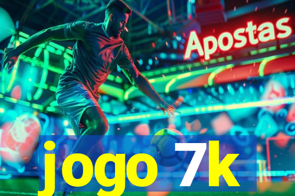 jogo 7k